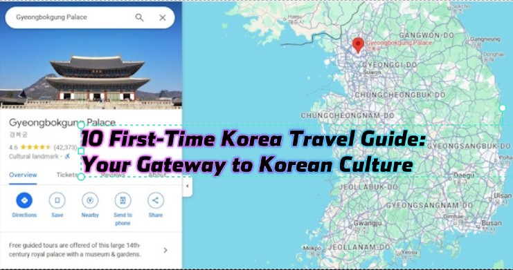  First-Time Korea Travel Guide